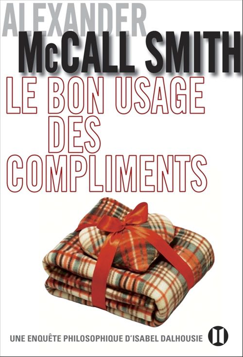 ebook cover of Le bon usage des compliments, by Alexander McCall Smith