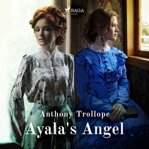Couverture audiobook de Ayala's Angel, de Anthony Trollope