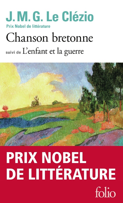 Couverture ebook de Chanson bretonne suivi de L'enfant et la guerre, de J. M. G. Le Clézio