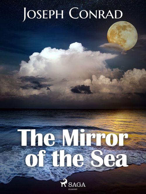 Couverture ebook de The Mirror of the Sea, de Joseph Conrad