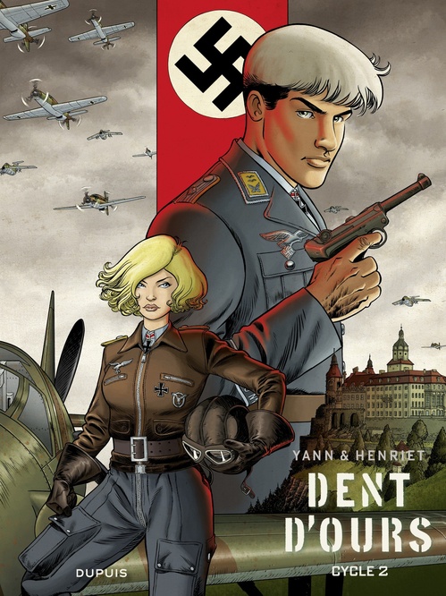 Couverture ebook de Dent d'ours - L'Intégrale - Tome 2, de Yann