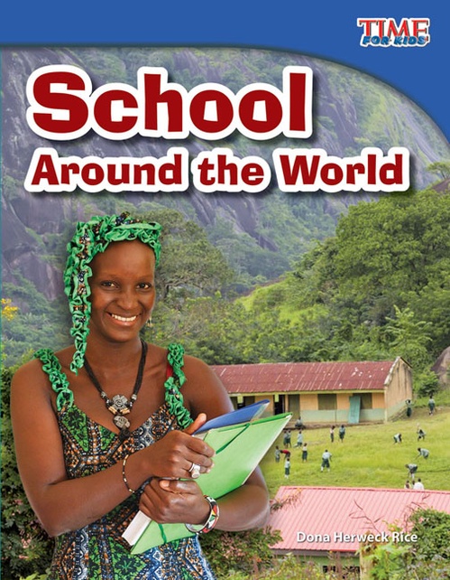 Couverture ebook de School Around the World, de Dona Herweck Rice