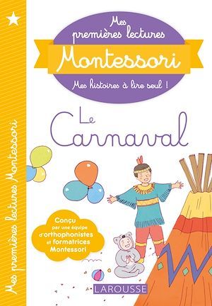 Couverture ebook de Mes premières lectures Montessori, Le Carnaval, de Anaïs Galon