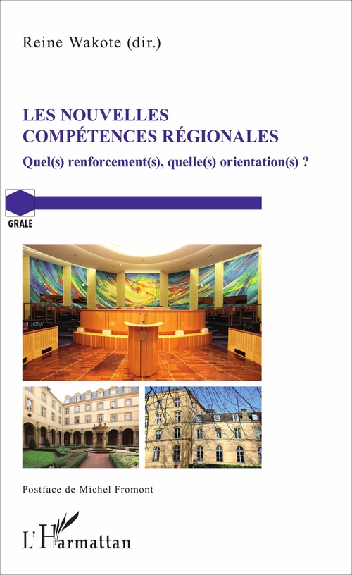 Couverture ebook de Les nouvelles compétences régionales, de Reine Wakote