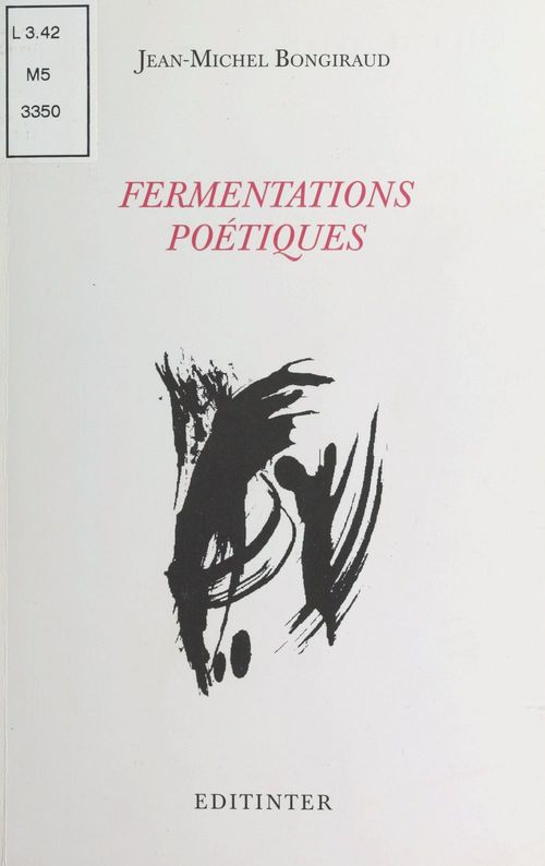 Couverture ebook de Fermentations poétiques, de J.-M. Bongiraud