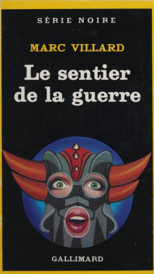 ebook cover of Le Sentier de la guerre, by Marc Villard