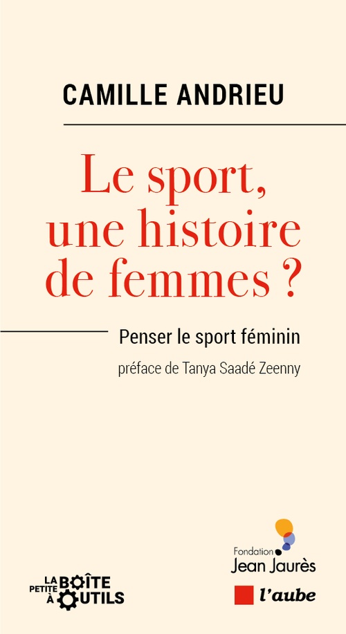 ebook cover of Le sport, une histoire de femmes ?, by Camille Andrieu