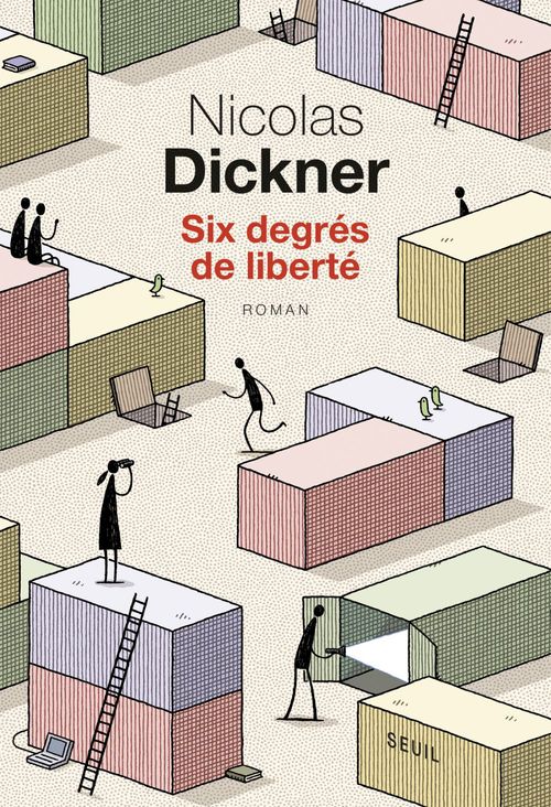 ebook cover of Six degrés de liberté, by Nicolas Dickner