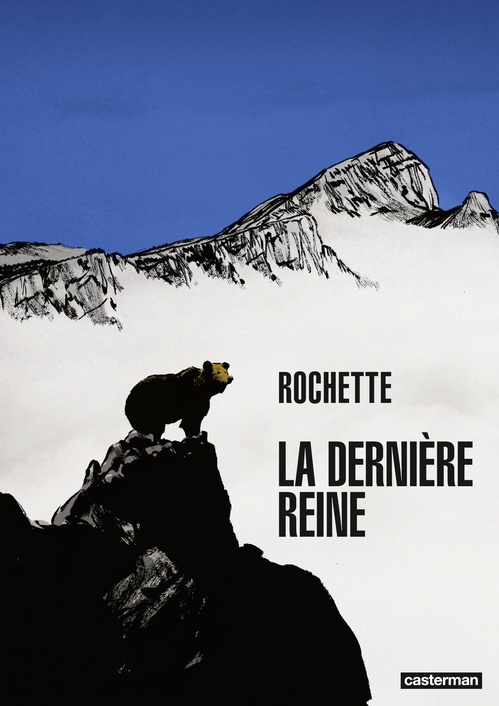 ebook cover of La Dernière Reine, by Jean-Marc Rochette