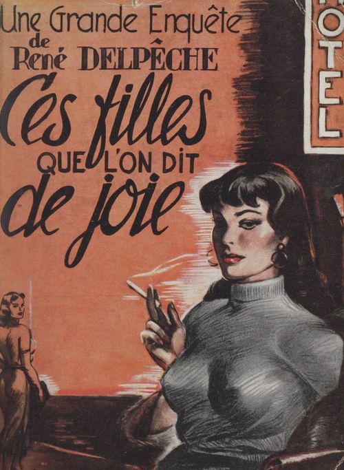 Couverture ebook de Ces filles que l'on dit de joie, de Rene Delpeche