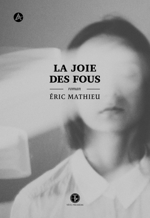 Couverture ebook de La joie des fous, de Éric Mathieu