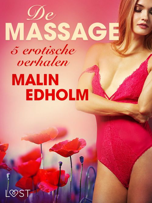 Couverture ebook de De massage - 5 erotische verhalen, de Malin Edholm