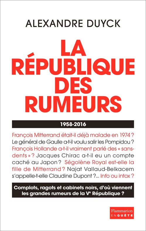 ebook cover of La République des rumeurs. 1958-2016, by Alexandre Duyck
