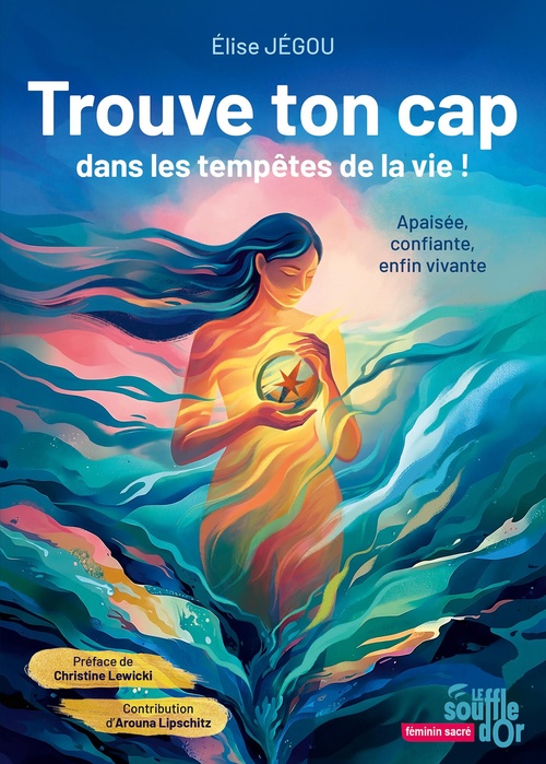 Couverture ebook de Trouve ton cap dans les tempêtes de la vie !, de Élise Jégou