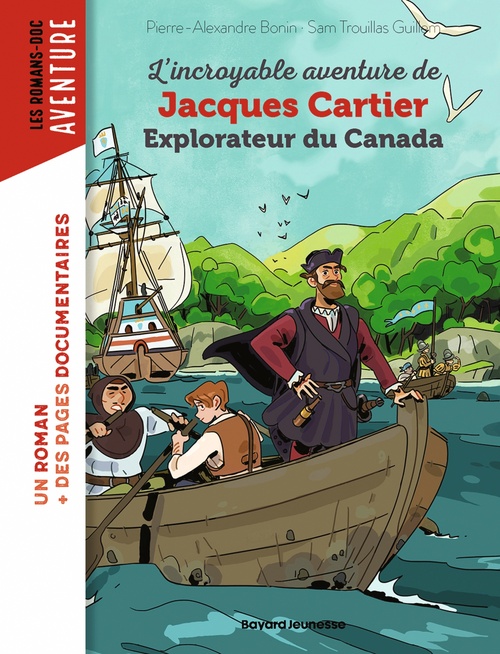 ebook cover of L'incroyable aventure de Jacques Cartier, explorateur du Canada, by Pierre-Alexandre BONIN