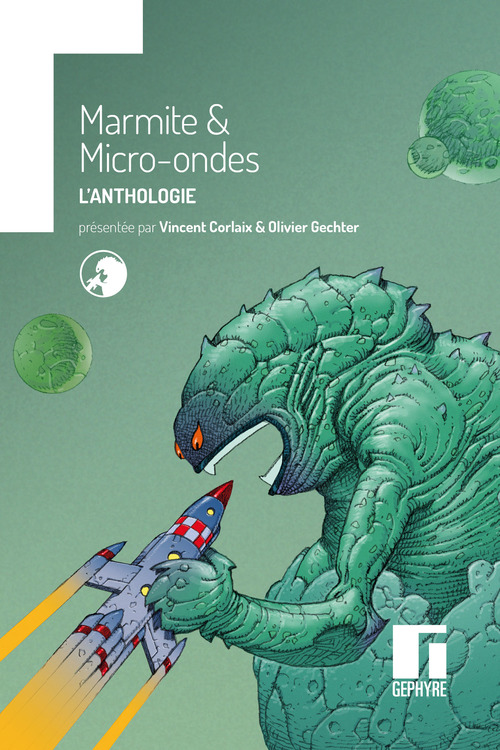 ebook cover of Marmite & Micro-ondes Anthologie, by Alfredo Alamo, Anthony Boulanger, Ophélie Bruneau, Philippe Caza, Bénédicte Coudière, Irène Delse, Phil, T.Gaidhlig