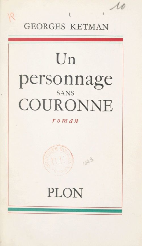 Couverture ebook de Un personnage sans couronne, de Georges Ketman