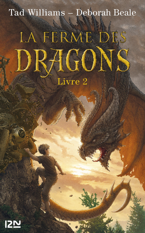 ebook cover of La ferme des dragons - tome 2 Les secrets de la Ferme Ordinaire, by Tad Williams, Deborah Beale