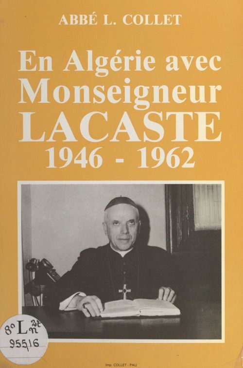 Couverture ebook de En Algérie avec Monseigneur Bertrand Lacaste, de Lucien Collet