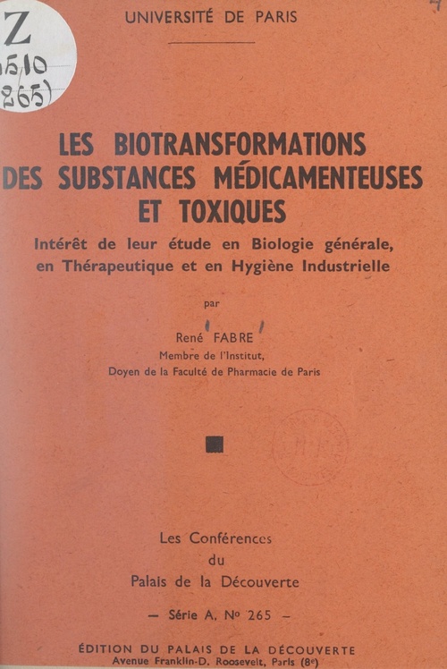 ebook cover of Les biotransformations des substances médicamenteuses et toxiques, by Rene Fabre