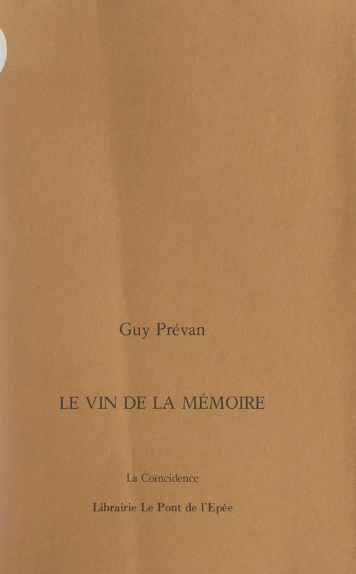 Couverture ebook de Le vin de la mémoire, de Guy Prevan