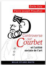Couverture ebook de Controverse sur Courbet, de Pierre-Joseph Proudhon, Emile Zola