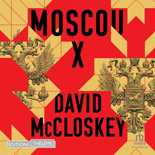 audiobook cover of Moscou X, by David McCloskey