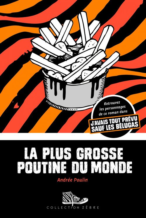 Couverture ebook de La plus grosse poutine du monde, de Andrée Poulin