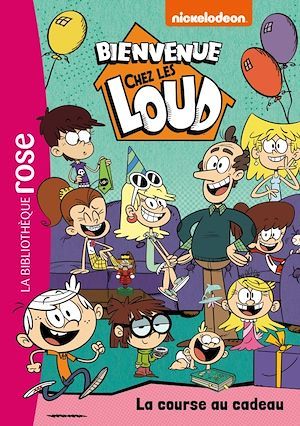 ebook cover of Bienvenue chez les Loud 24 - La course au cadeau, by Collectif