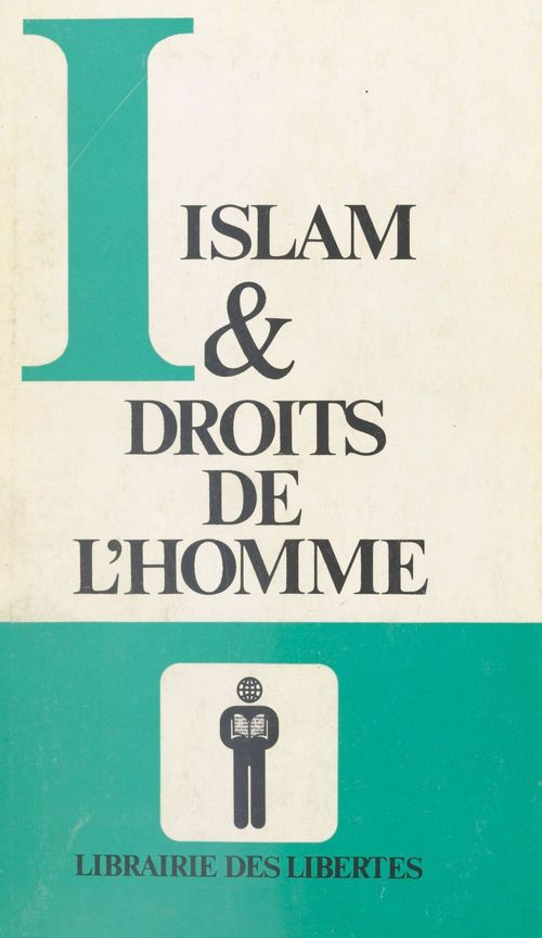 Couverture ebook de Islam et droits de l'homme : Recueil de textes, de Emmanuel Hirsch