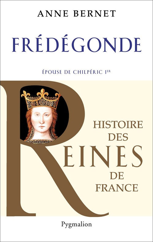 ebook cover of Frédégonde, by Anne Bernet