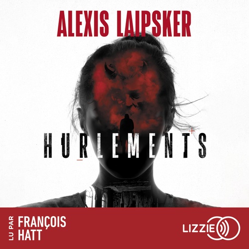 Couverture audiobook de Hurlements, de Alexis Laipsker