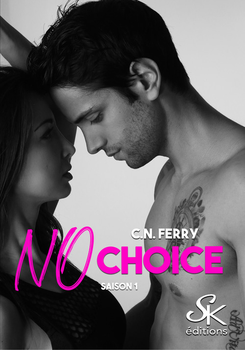 ebook cover of No Choice 1, by C.N. Ferry
