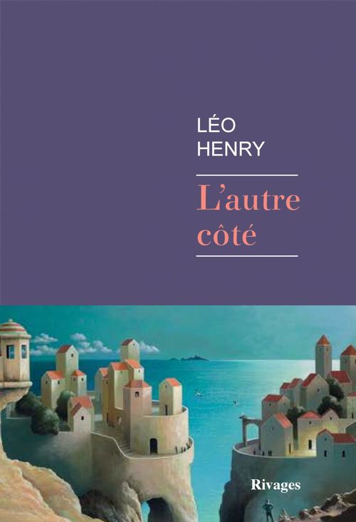 Couverture ebook de L'Autre Côté, de Léo Henry