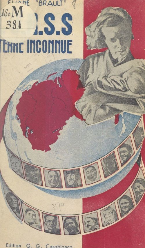 Couverture ebook de U.R.S.S., terre inconnue, de Eliane Brault