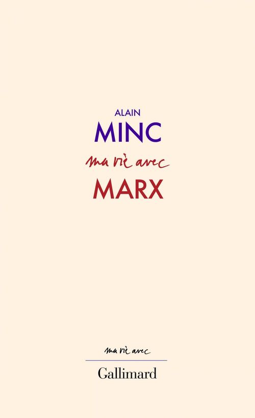 Couverture ebook de Ma vie avec Marx, de Alain Minc