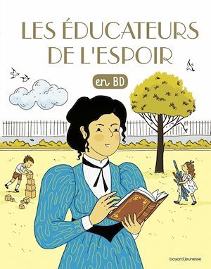 Couverture ebook de Les éducateurs de l'espoir, de Anne Bideault