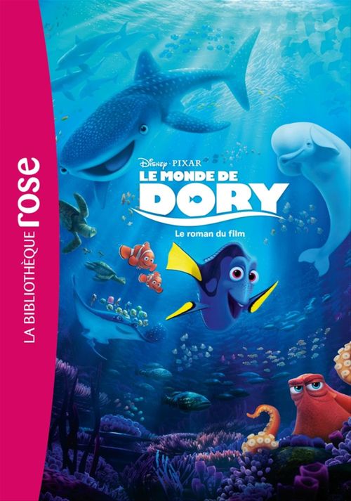 Couverture ebook de Le monde de Dory - Le roman du film, de Collectif