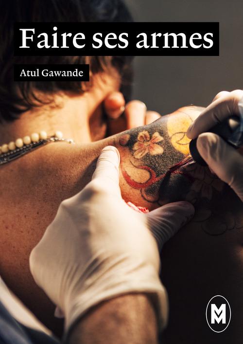 Couverture ebook de Faire ses armes, de Atul Gawande