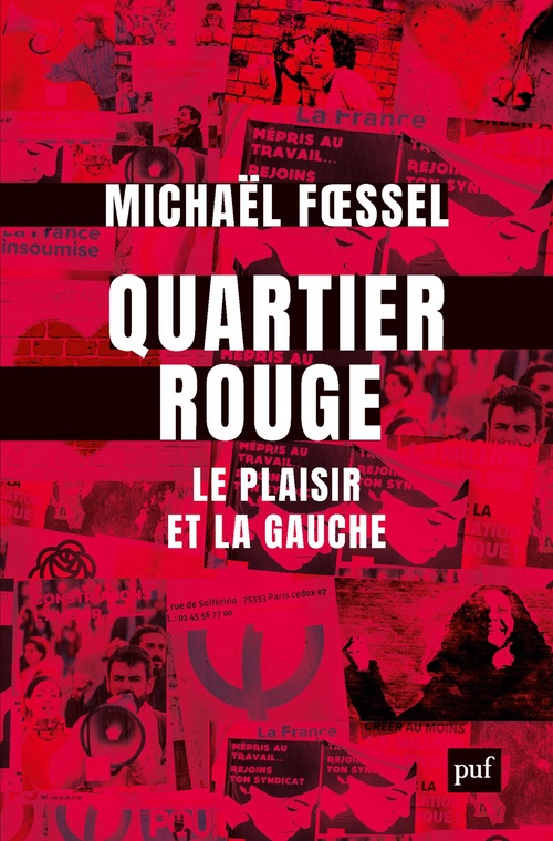 ebook cover of Quartier rouge : Le plaisir et la gauche, by Michaël Foessel