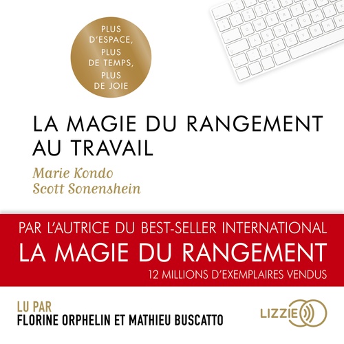 audiobook cover of La Magie du rangement au travail, by Marie Kondo, Scott Sonenshein