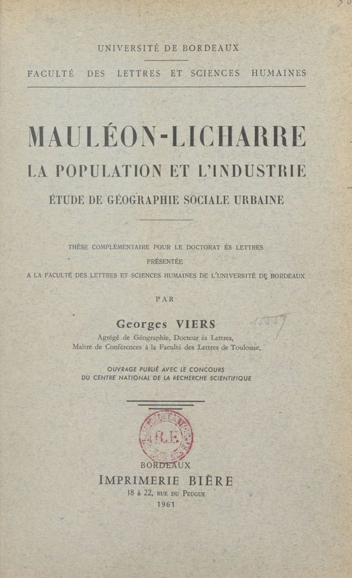 Couverture ebook de Mauléon-Licharre, la population et l'industrie : étude de géographie sociale urbaine, de Georges Viers