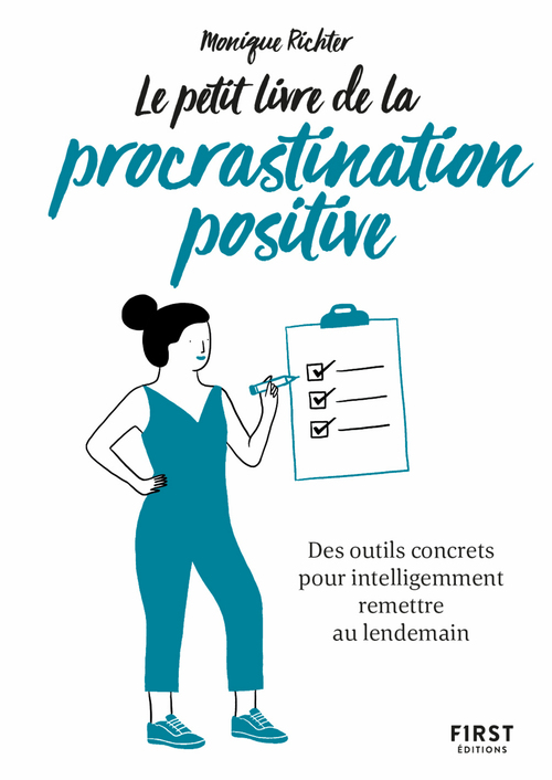 Couverture ebook de Le Petit Livre de la procrastination positive, de Monique Richter