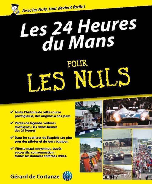 ebook cover of L'Histoire des 24 Heures du Mans pour les Nuls, by Gérard de Cortanze