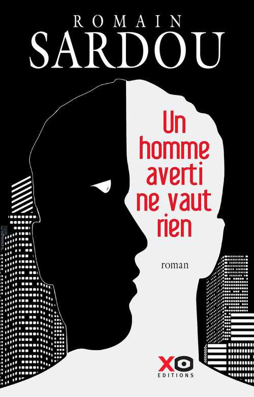 ebook cover of Un homme averti ne vaut rien, by Romain Sardou