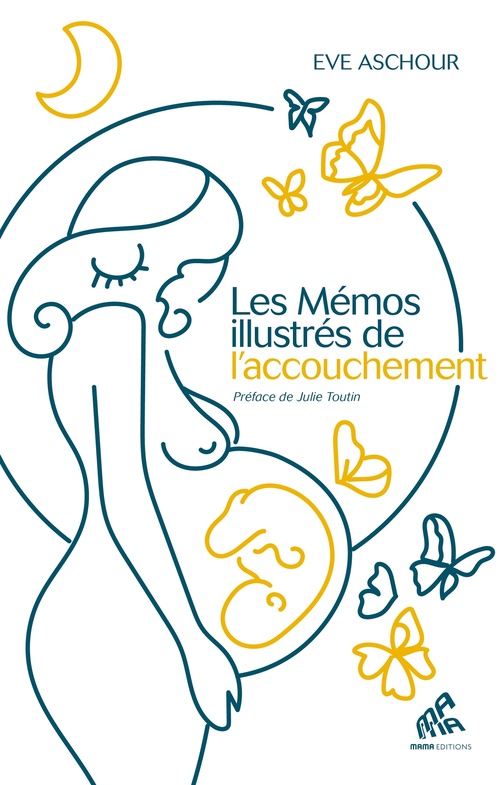 ebook cover of Les Mémos illustrés de l'accouchement, by Eve Aschour