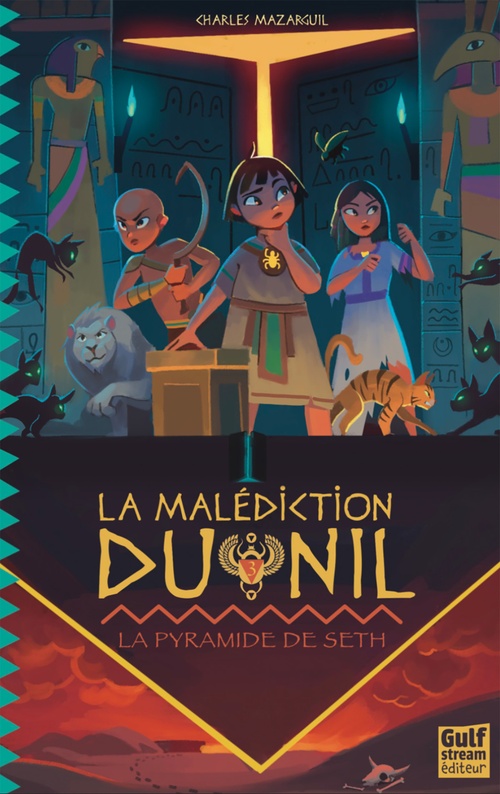 Couverture ebook de La Malédiction du Nil - Tome 3 La Pyramide de Seth, de Charles Mazarguil, Marie Tibi