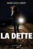 ebook cover of La dette, by Marie-Soleil Hébert