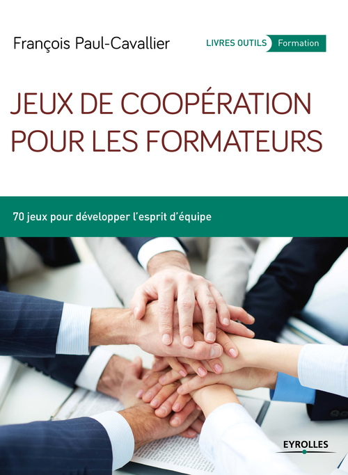 ebook cover of Jeux de coopération pour les formateurs, by François Paul-cavallier