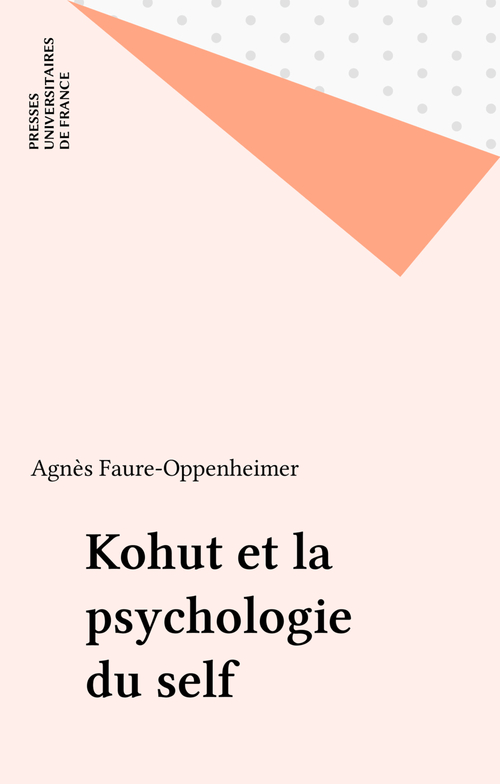 ebook cover of Kohut et la psychologie du self, by Agnès Oppenheimer